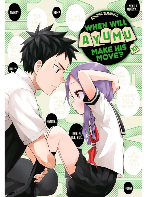 Title details for When Will Ayumu Make His Move？, Volume 10 by Soichiro Yamamoto - Available